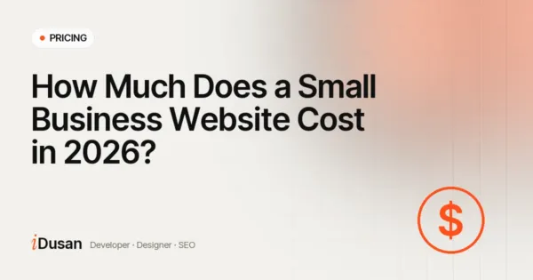 How Much Does a Small Business Website Cost in 2026?
